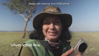 Echoes Of Kaziranga | #gointothewild | #vivox300series @vivoindiaofficial