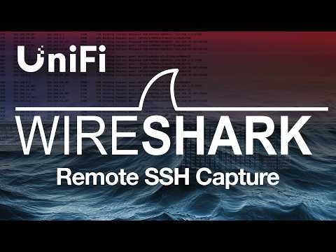 How To Use Wireshark With Unifi For Real-time Packet Capture