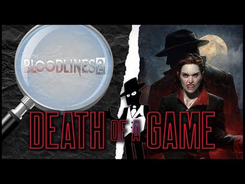 Death Of A Game: Vampire The Masquerade: Bloodlines 2