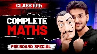 Complete Maths🔥 | Cbse Board Class 10 2025-26 | Must Do Questions | Pre Board Special By Pranav Sir