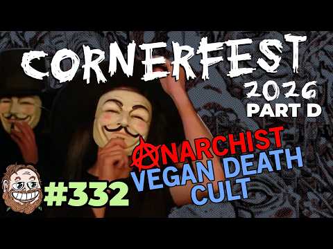 Episode 332: Cornerfest ‘26 Part D
