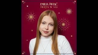 Emilia Świąć – Święta W Nas