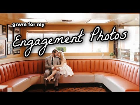 Grwm For My Engagement Photoshoot!