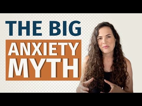 Why Your Anxiety Isn't Going Away