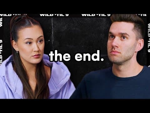 The End Of Wild ‘til 9