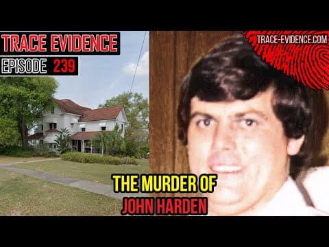 The Murder Of John Harden