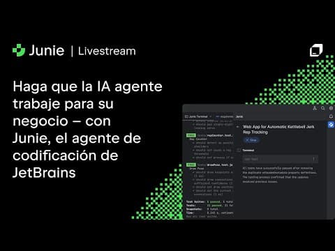 Haga Que La Ia Agente Trabaje Para Su Negocio – Con Junie, El Agente De Codificación De Jetbrains