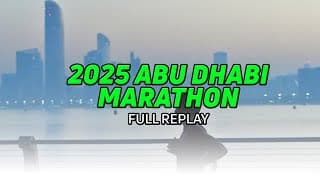 2025 Abu Dhabi Marathon | Full Replay