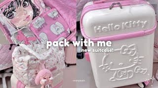 Pack With Me 🧳 Hello Kitty Pink Luggage Unboxing & Cute Travel Essentials 🌸✈️