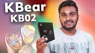 Kbear Kb02 இப்படி ஒரு Iem🎶ஆ! Semaya இருக்கே😮!