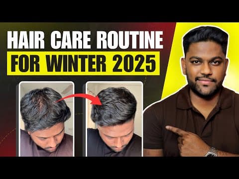 5 Steps Hair Care Routine For Winter 2025 | In Hindi | Hair Care Routine For Men | Dipak Shaw