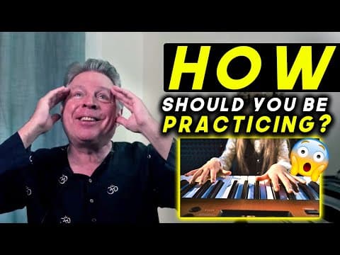 How Should You Be Practicing On The Piano?