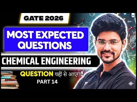 Gate 2026 | Most Expected Questions #14 | Chemical Engineering | Devendra Poonia Sir