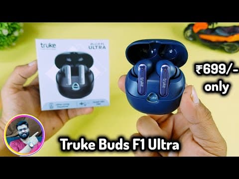 Truke Buds F1 Ultra Tws Earbuds Unboxing