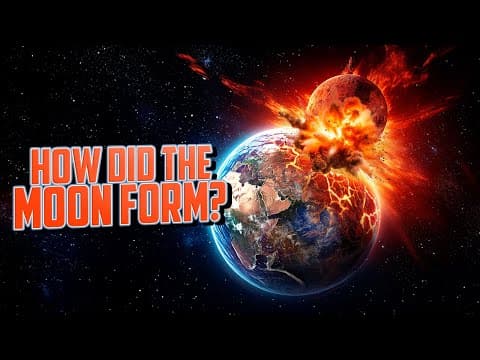 How Did The Moon Form?