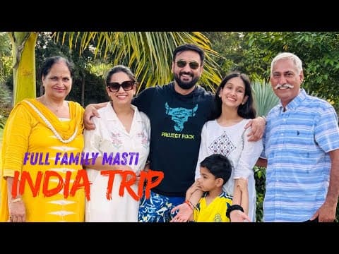 Hum Sab India Aa Gaye - Full Family Masti | Lalit Shokeen - Vlog 60