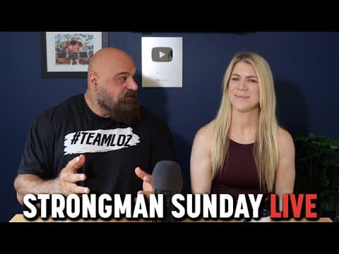Strongman Sunday LIVE with Loz and Liz