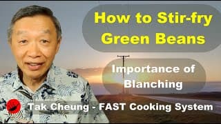 How Blanching Can Be A Useful Technique In Stir-frying Green Beans.