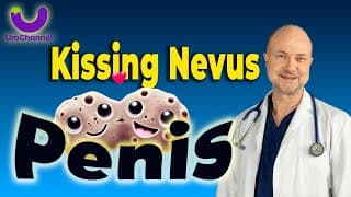 🩺 Urologist Explains: Kissing Nevus On The Penis – Should You Be Worried?