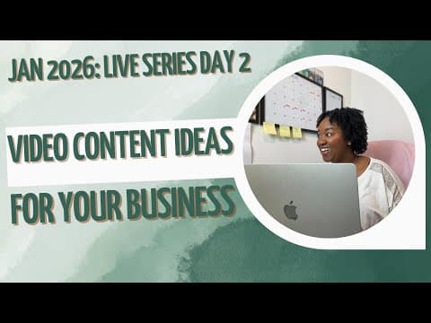 Video Content Ideas For Your Business Live Series Day 2