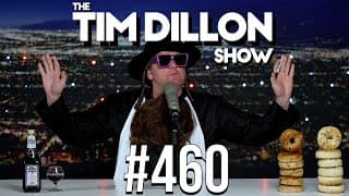 Tim Dillon Joins Cbs, Mazel! | The Tim Dillon Show #460