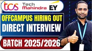 Tcs Offcampus Hiring 2026/2025 | Techmahindra Direct Interview | Ey Hiring