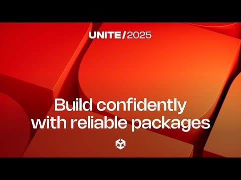 Build Confidently With Reliable Packages | Unite 2025