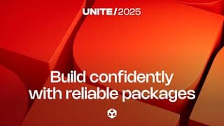 Build Confidently With Reliable Packages | Unite 2025