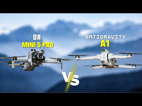 Antigravity A1 Vs Dji Mini 5 Pro Which Should You Buy?
