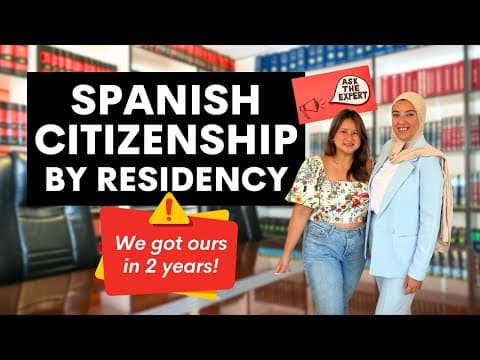 Everything You Need To Know About Getting A Spanish Citizenship By Residency