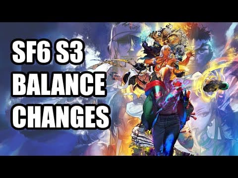 Street Fighter 6 Season 3 Balance Patch Breakdown