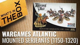 Unboxing: Medieval Mounted Serjeants - The Barons' War | Wargames Atlantic