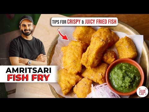 Winter Special Amritsari Fish Fry Recipe | Chaat Masala & Chutney | अमृतसरी फिश फ्राई | Sanjyot Keer