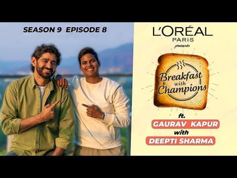 S9e8 | Deepti Sharma | Breakfast With Champions Ft. Gaurav Kapur