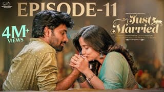 Just Married | Episode - 11 | New Beginnings | Sheetal Gauthaman | Rishi Narayan | Infinitum Media