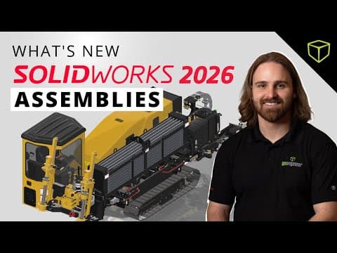 Solidworks 2026 Assembly Updates: Ai Fasteners, Display States & Performance Boosts
