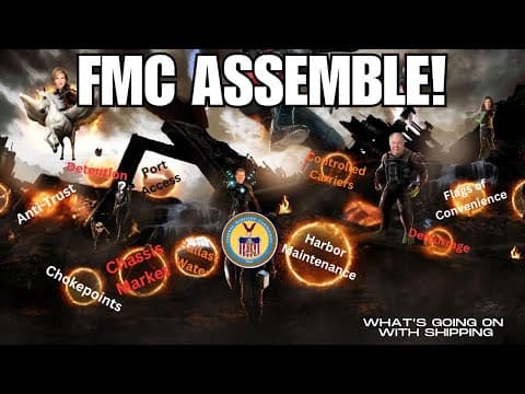 The Federal Maritime Commission Takes Aim At International Shipping | Fmc Assemble!