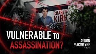 Is The Right Uniquely Vulnerable To Assassination? | Guest: Titus Techera | 9/22/25