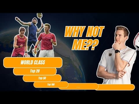 Why I Never Became A World-class Badminton Player