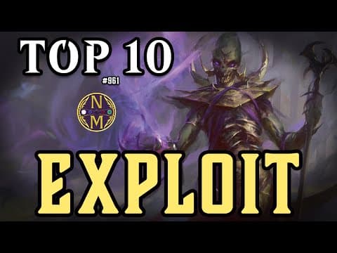 Mtg Top 10: Exploit | Magic: The Gathering