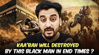 The Kaabah Will Be Destroyed ?! End Times Final Prophecy | Tbv Knowledge & Truth