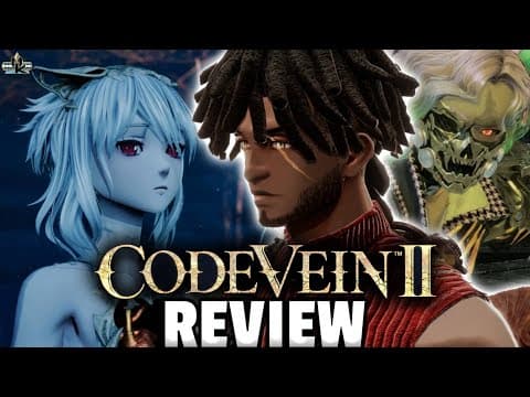 Code Vein Ii Was Not What I Expected! | Review