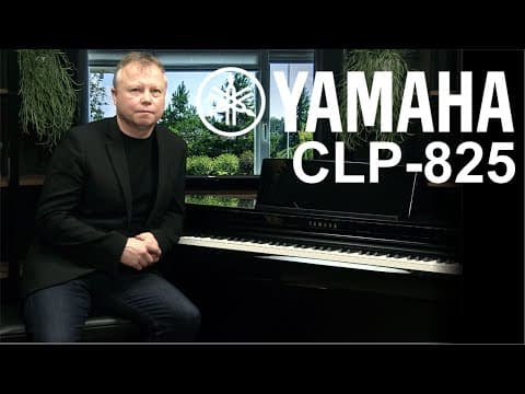 Yamaha Clavinova Clp825 | Full Demonstration & Buyers Guide