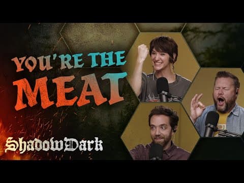 You're The Meat | Shadowdark Rpg Episode 4 | The Glass Cannon Podcast