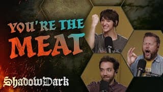 You're The Meat | Shadowdark Rpg Episode 4 | The Glass Cannon Podcast