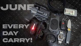 Every Day Carry Update - June!