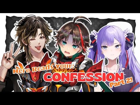 【hero Reads Your: Confession】part 2!! Bersama Anomali Ungu Dan Ceo【etna Crimson | Nijisanji】