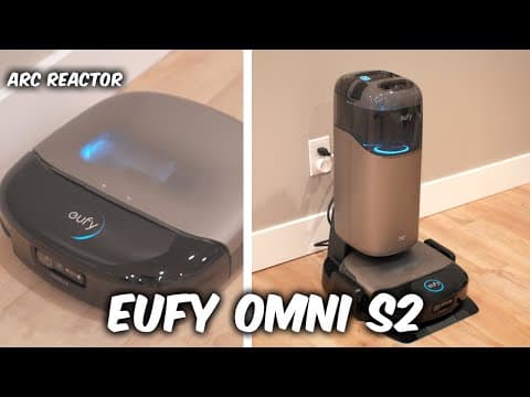 Eufy Omni S2 Vacuum Robot! (with Long-lasting Arc Reactor)