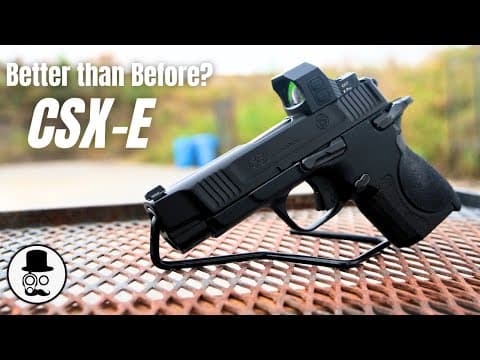 So How Enhanced Is It?  Smith & Wesson Csx-e Review.