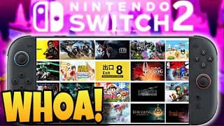 A Lot Of New Nintendo Switch 2 Games May Have Just Leaked...